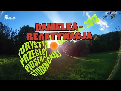 Danielka – reaktywacja