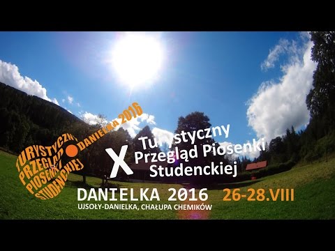 Danielka 2016 – wideoreportaż