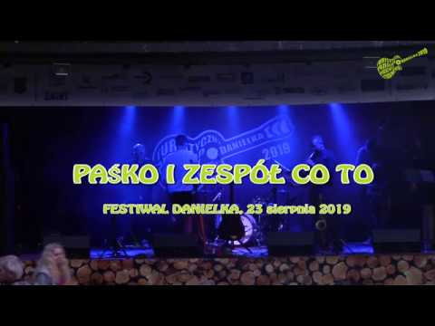 Paśko i Zespół CO TO – cały koncert (Danielka 2019)